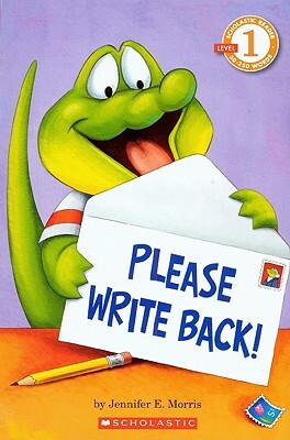 Please Write Back! by Jennifer E. Morris