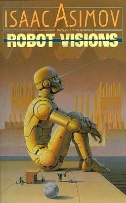 Robot Visions by Isaac Asimov, Ralph McQuarrie