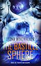 The Bastille Sphere by Leona Windwalker