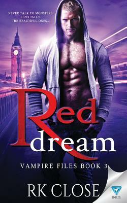 Red Dream by R.K. Close