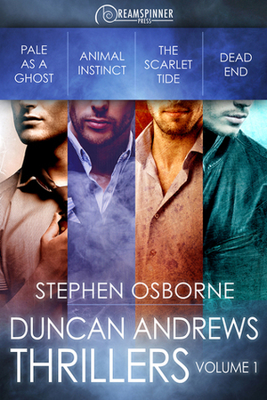 Duncan Andrews Thrillers Vol. 1 by Stephen Osborne