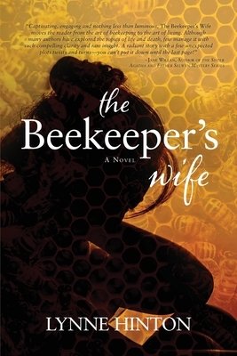 The Beekeeper's Wife by Lynne Hinton