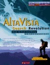 The AltaVista Search Revolution by Deborah S. Ray, Eric J. Ray, Richard Seltzer