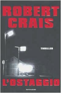 L'ostaggio by Robert Crais