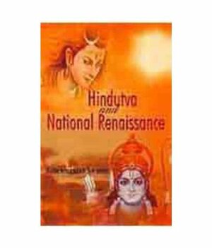 Hindutva and National Renaissance by Subramanian Swamy