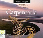 Carpentaria by Alexis Wright