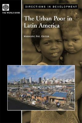 The Urban Poor in Latin America by 