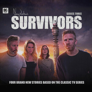 Survivors: Series Three Box Set by Matt Fitton, Andrew Smith, Simon Clark, Jonathan Morris
