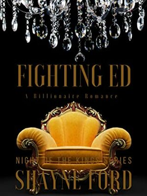 Fighting Ed by Shayne Ford