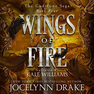 Wings of Fire by Jocelynn Drake