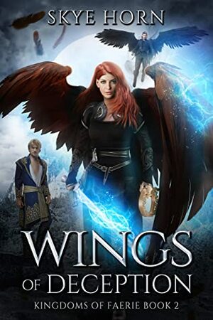 Wings of Deception by Skye Horn