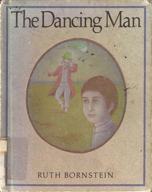 The Dancing Man by Ruth Lercher Bornstein