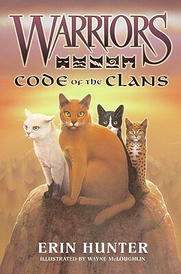 Code of the Clans by Erin Hunter