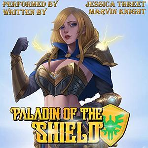 Paladin of the Shield by Marvin Knight