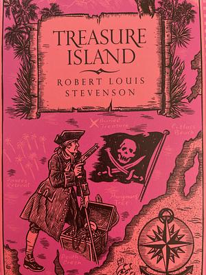 Treasure island by Robert Louis Stevenson
