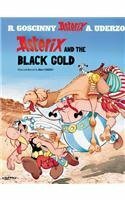 Asterix and the Black Gold by René Goscinny, Albert Uderzo
