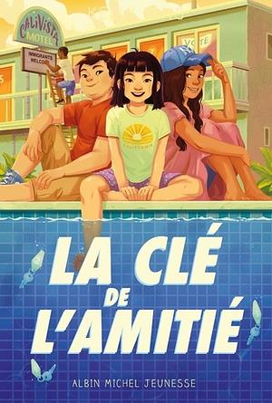 La clé de l'amitié by Kelly Yang