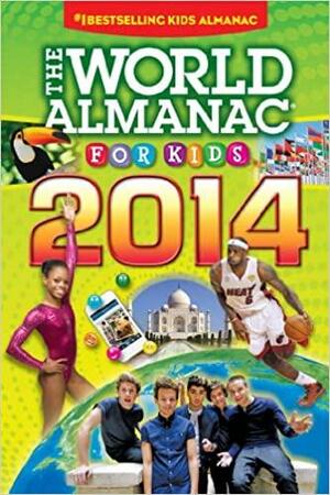 The World Almanac for Kids 2014 by Sarah Janssen