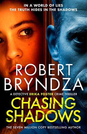 Chasing Shadows by Robert Bryndza