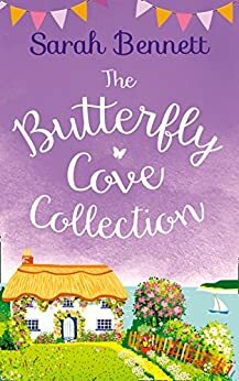 The Butterfly Cove Collection by Sarah Bennett