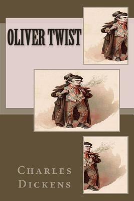 Oliver Twist by Charles Dickens