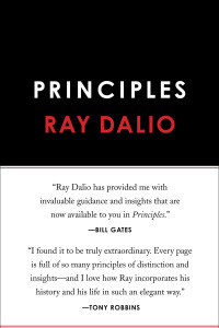 Principles: Life and Work by Ray Dalio