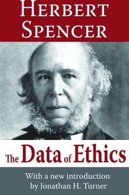 The Data of Ethics by Herbert Spencer