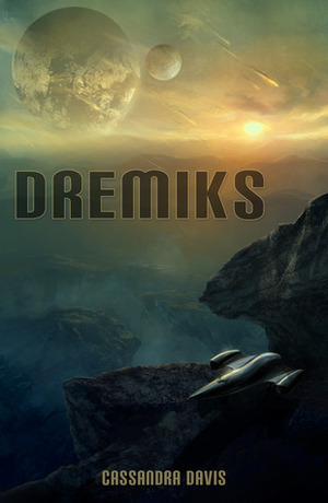 Dremiks by Cassandra Davis