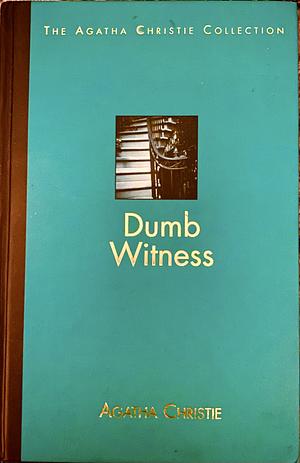 Dumb Witness by Agatha Christie