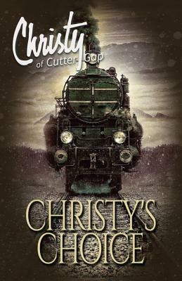 Christy's Choice by Catherine Marshall