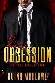 His Obsession by Quinn Marlowe, Quinn Marlowe