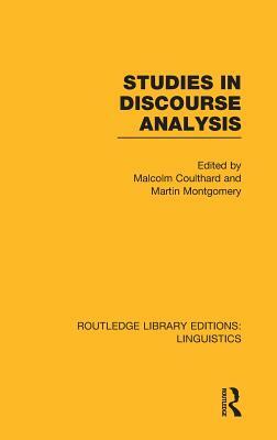 Studies in Discourse Analysis (RLE Linguistics B: Grammar) by 