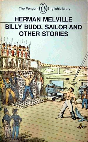 Billy Budd, Sailor & Other Stories by Harold Beaver, Herman Melville
