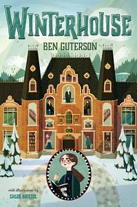 Winterhouse by Ben Guterson