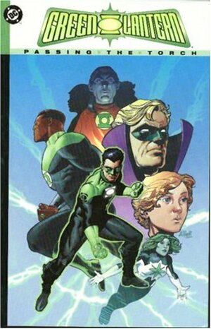 Green Lantern, Volume 4: Passing the Torch by Judd Winick