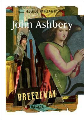 Breezeway: New Poems by John Ashbery