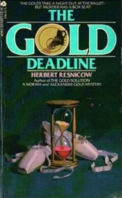 The Gold Deadline by Herbert Resnicow