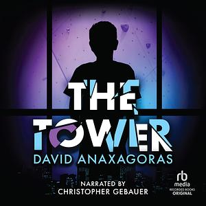 The Tower by David Anaxagoras