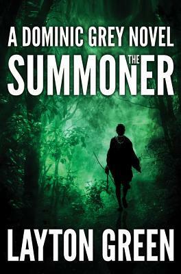 The Summoner by Layton Green