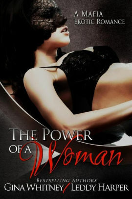 The Power of a Woman by Leddy Harper, Gina Whitney