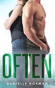 Often by Danielle Norman