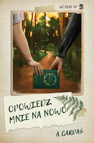 Opowiedz mnie na nowo by A. Gardaś