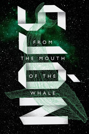 From the Mouth of the Whale by Sjón