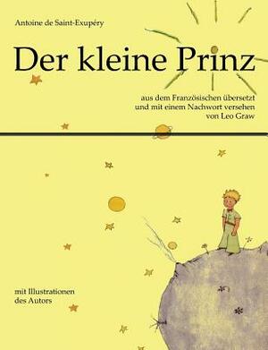 Der kleine Prinz by Antoine de Saint-Exupéry