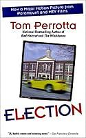 Election by Tom Perrotta