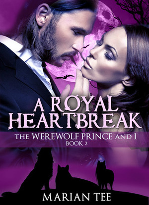 A Royal Heartbreak by Marian Tee