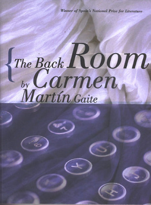 The Back Room by Carmen Martín Gaite, Helen Lane