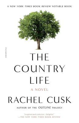The Country Life by Rachel Cusk