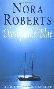 Chesapeake Blue by Nora Roberts