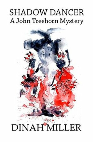 Shadow Dancer by Dinah Miller, Leonie Cheetham